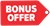 Bonus Offer